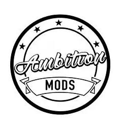 Ambition Mods